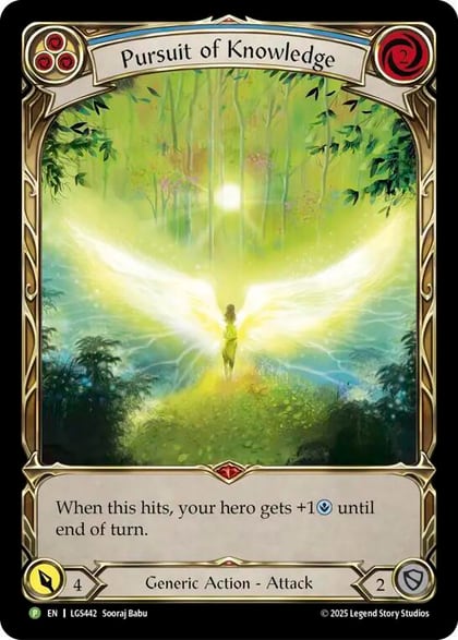 Pursuit of Knowledge - LGS442, Flesh and Blood: Promo Cards LGS442