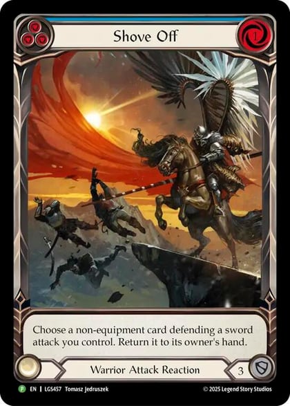 Shove Off - LGS457, Flesh and Blood: Promo Cards LGS457