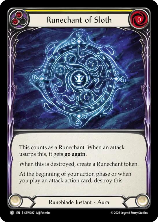 Runechant of Sloth, Silver Age: Usurp the Shadow Throne SBW027