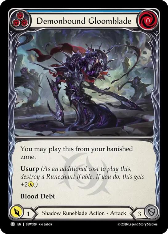 Demonbound Gloomblade (Blue), Silver Age: Usurp the Shadow Throne SBW029