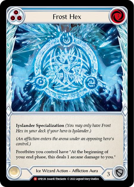 Frost Hex, Uprising UPR126
