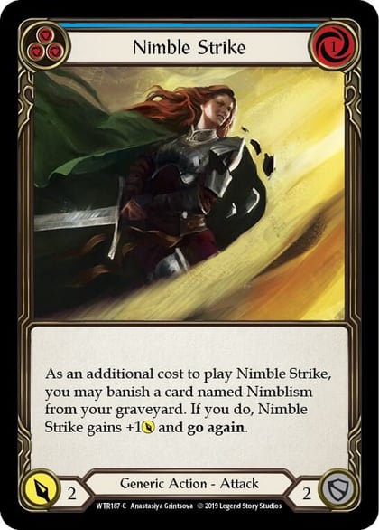 Nimble Strike (Blue), Welcome to Rathe WTR187