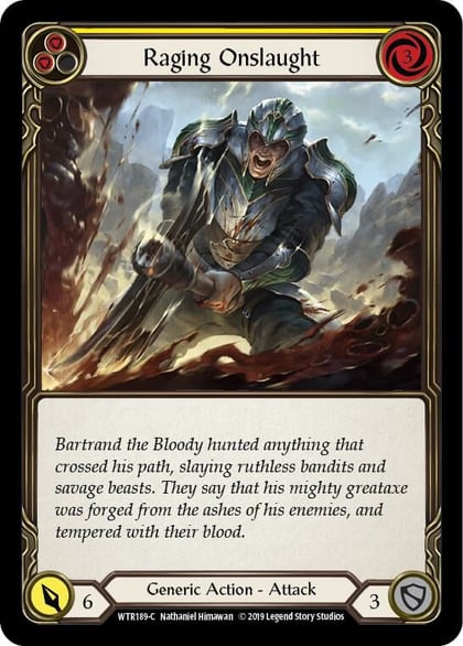 Raging Onslaught (Yellow), Welcome to Rathe WTR189
