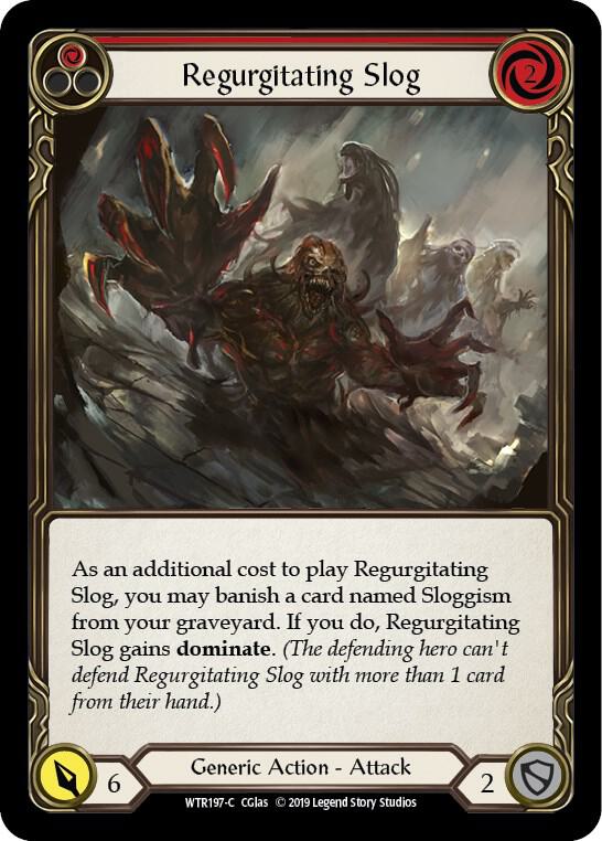 Regurgitating Slog (Red), Welcome to Rathe WTR197