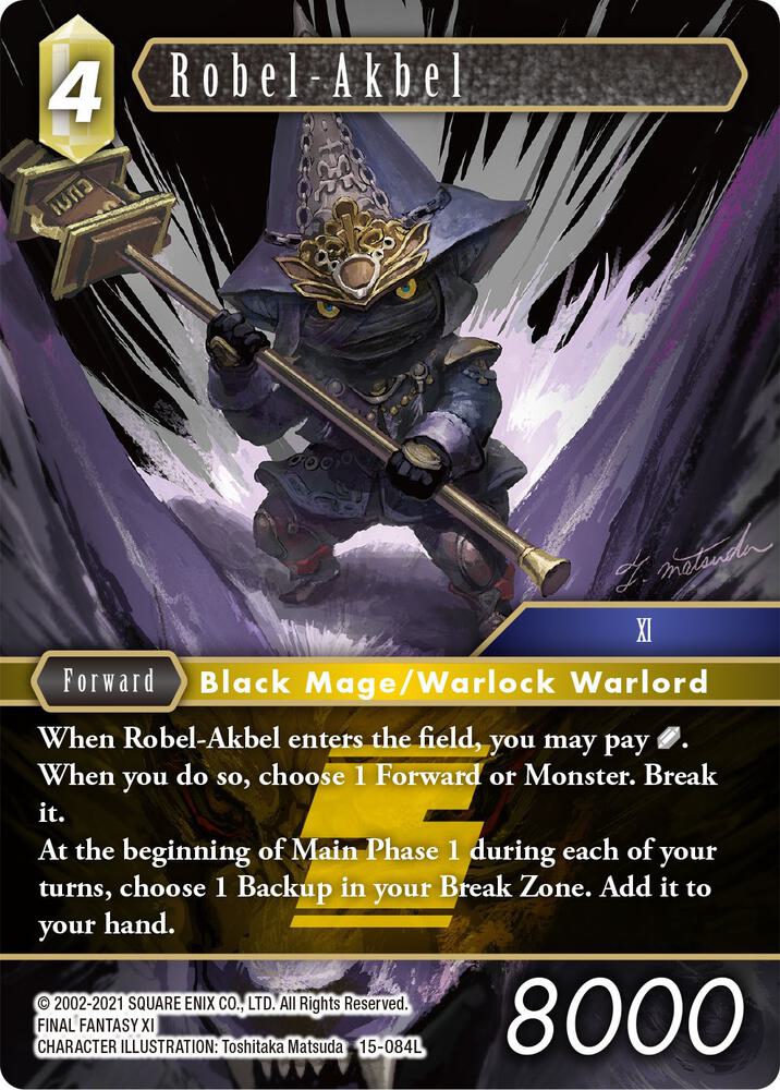 Robel-Akbel, Crystal Dominion 15-084L