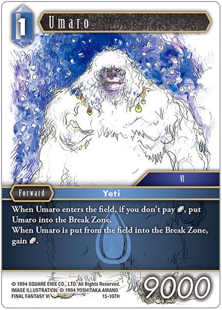 Umaro, Crystal Dominion 15-107H
