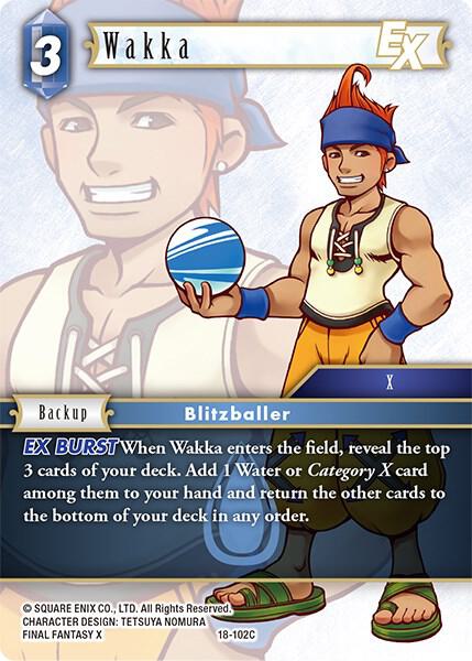 Wakka EX, Resurgence of Power 18-102C