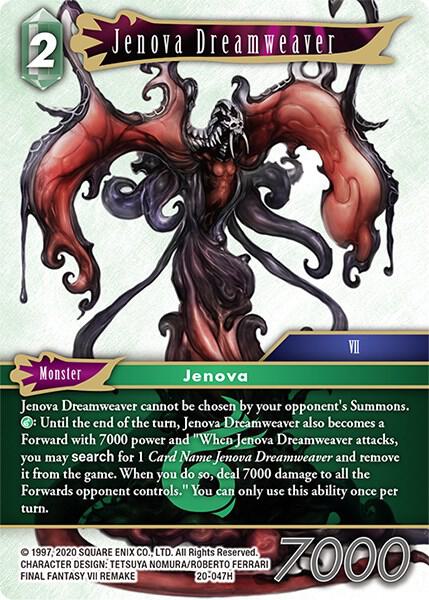 Jenova Dreamweaver, Dawn of Heroes 20-047H