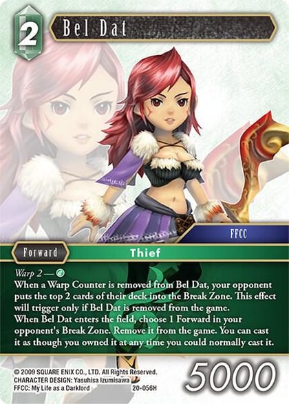 Bel Dat, Dawn of Heroes 20-056H