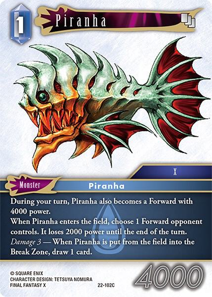Piranha, Hidden Hope 22-102C