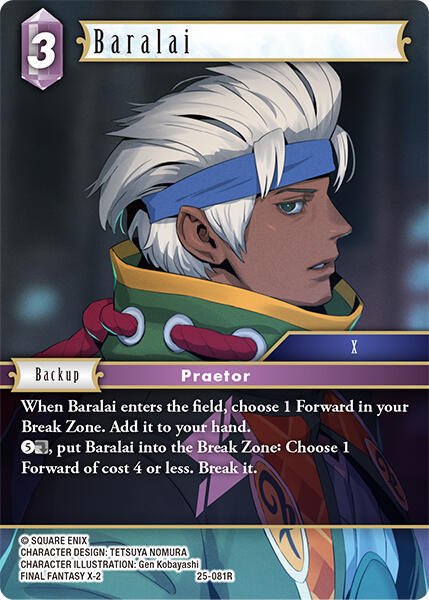 Baralai, Tears of the Planet 25-081R