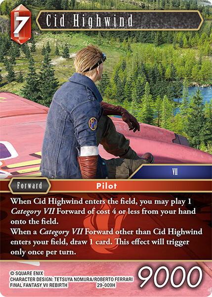 Cid Highwind, Blissful Eternity 29-009H
