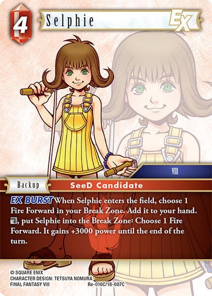 Selphie EX, Legacy Collection Re-016C/18-007C