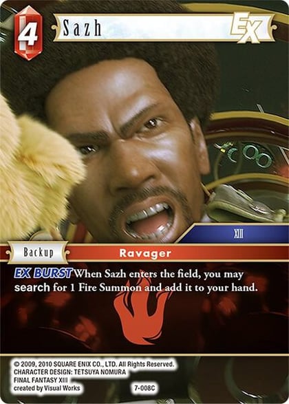 Sazh EX, Opus VII 7-008C