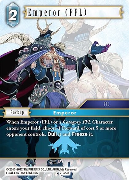 Emperor (FFL), Opus VII 7-022H