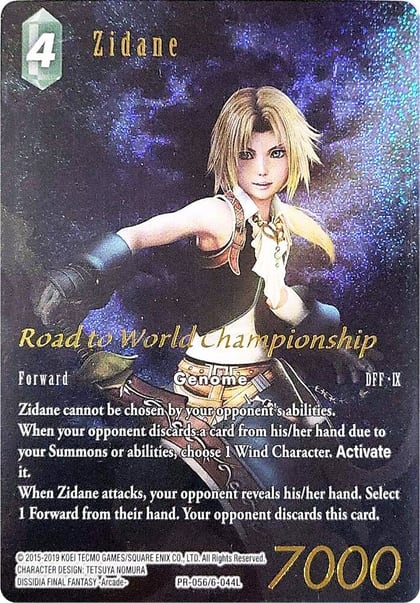 Zidane (Road to World Championship), FF: Promo Cards PR-056/6-044L