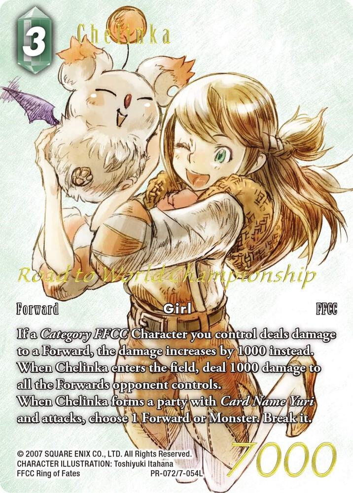 Chelinka (Road to World Championship), FF: Promo Cards PR-072/7-054L