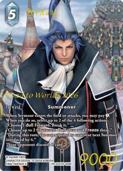 Seymour (Road to Worlds 2026), FF: Promo Cards PR-222/27-028H