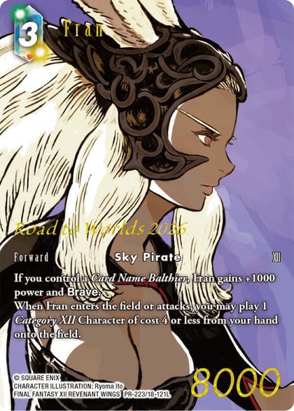 Fran (Road to Worlds 2026), FF: Promo Cards PR-223/18-121L