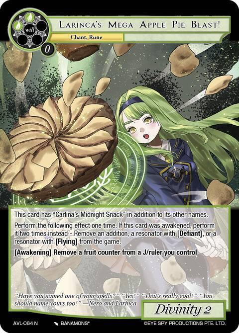Larinca's Mega Apple Pie Blast!, Attack on Velmardia AVL-064 N