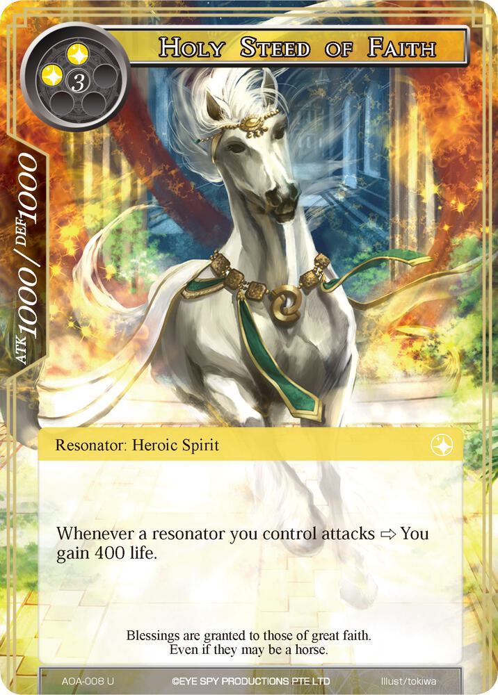 Holy Steed of Faith, Awakening of the Ancients AOA-008