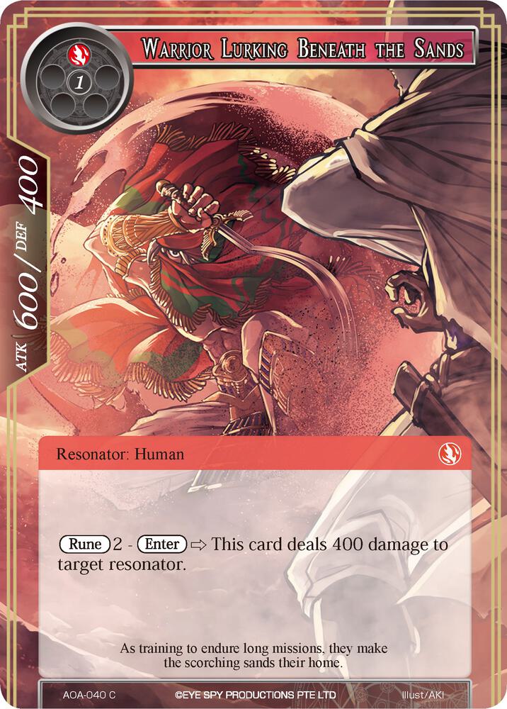 Warrior Lurking Beneath the Sands, Awakening of the Ancients AOA-040