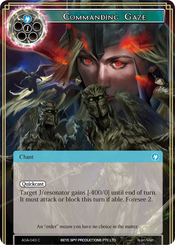 Commanding Gaze, Awakening of the Ancients AOA-043