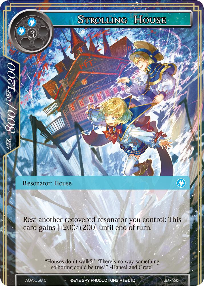Strolling House, Awakening of the Ancients AOA-058