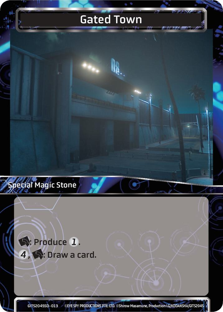 Gated Town, Ghost in the Shell SAC_2045 Starter Deck GITS2045SD-013
