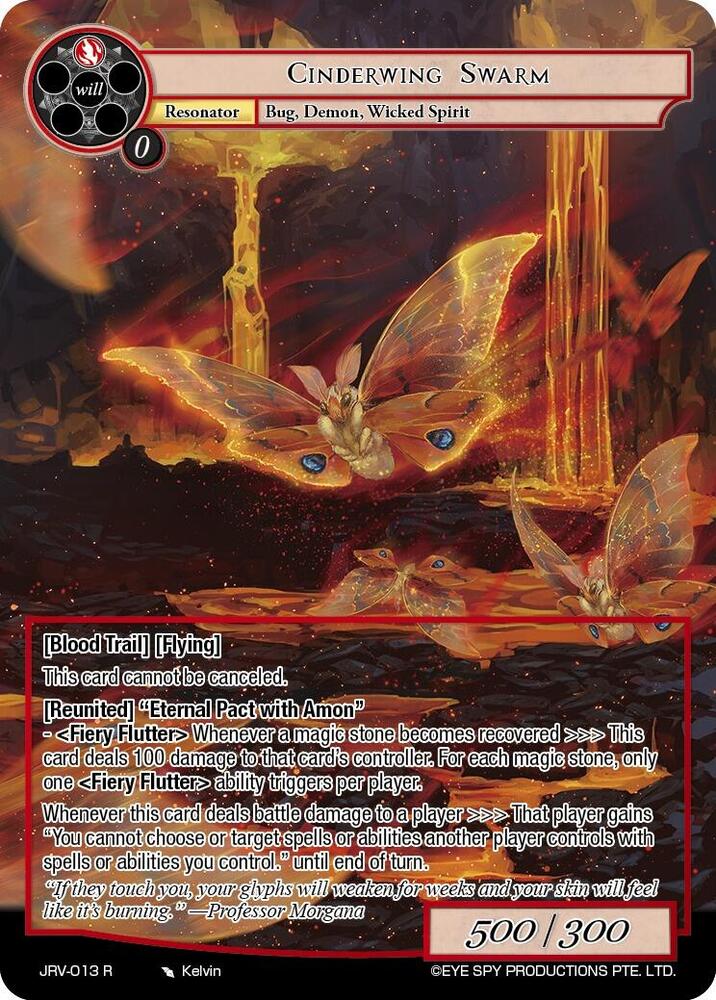 Cinderwing Swarm, Journey to Ravidra JRV-013 R
