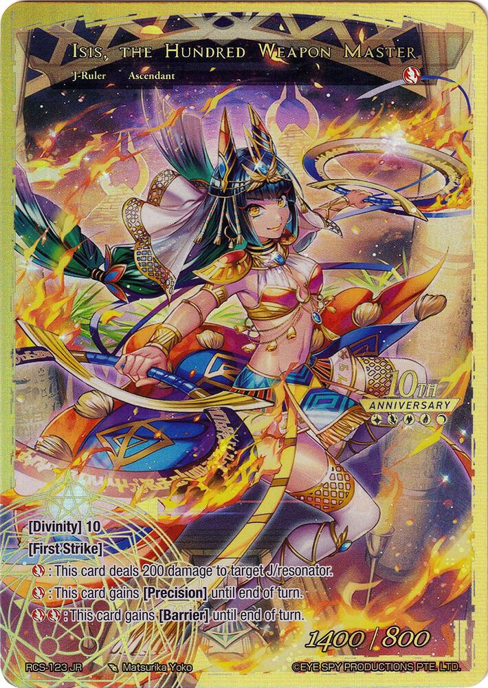 Isis // Isis, the Hundred Weapon Master, 10th Anniversary: Ruler Collection Set RCS-123 JR