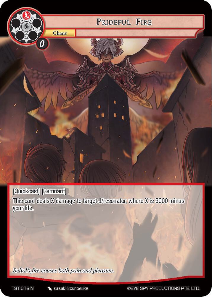 Prideful Fire, The Seventh TST-018