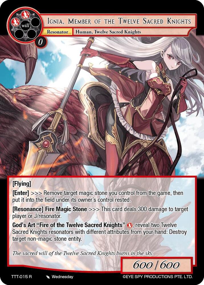 Ignia, Member of the Twelve Sacred Knights, Thoth of the Trinity TTT-015 R