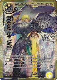 Arthur Pendragon, King of the Round Table (Full Art), The Twilight Wanderer TTW-003