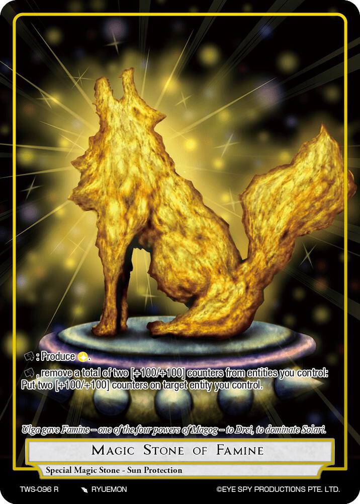 Magic Stone of Famine, The War of the Suns TWS-096 R