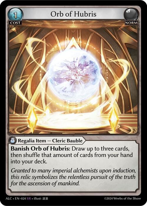 Orb of Hubris, Alchemical Revolution 024