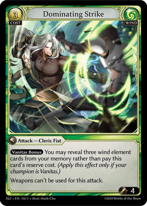 Dominating Strike, Alchemical Revolution 156