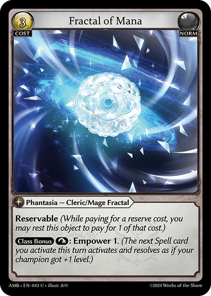 Fractal of Mana, Mortal Ambition 043