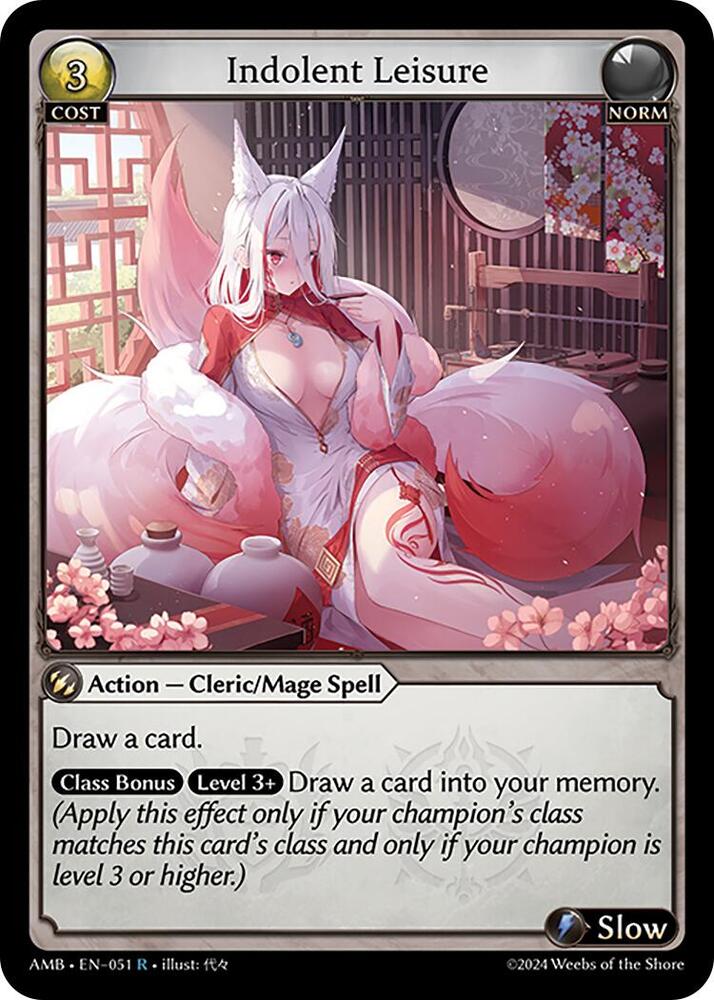 Indolent Leisure, Mortal Ambition 051