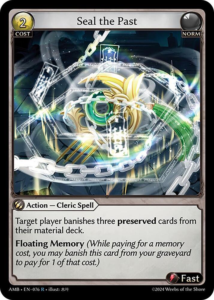 Seal the Past, Mortal Ambition 076