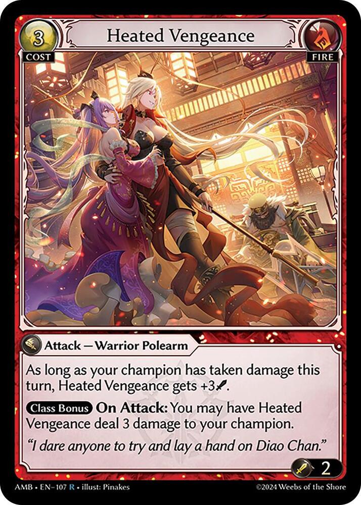 Heated Vengeance, Mortal Ambition 107