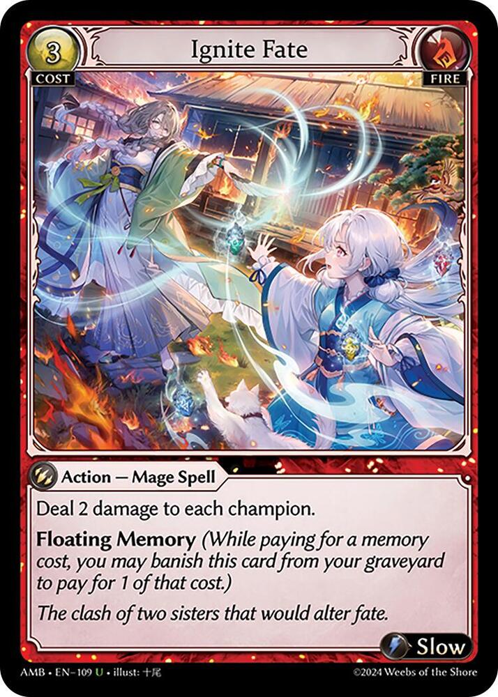Ignite Fate, Mortal Ambition 109