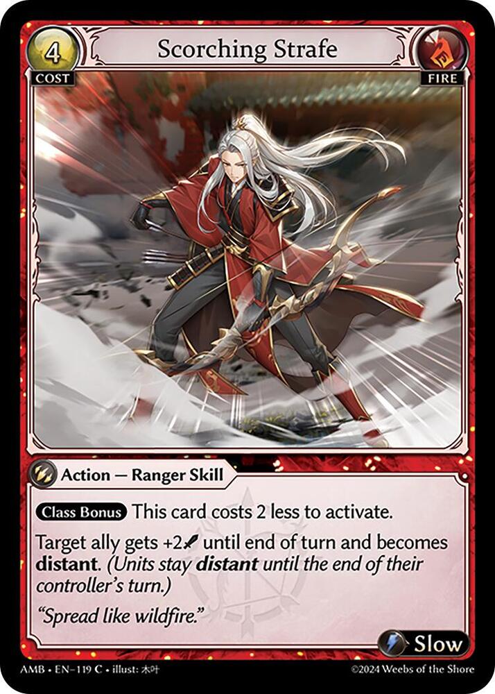 Scorching Strafe, Mortal Ambition 119