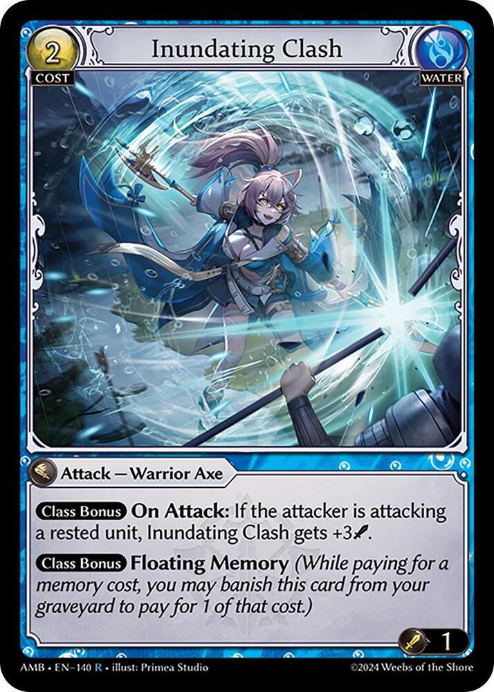 Inundating Clash, Mortal Ambition 140