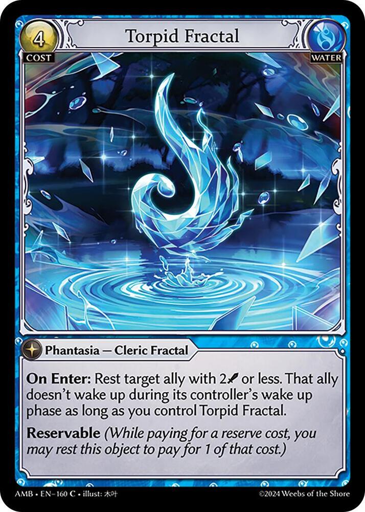 Torpid Fractal, Mortal Ambition 160