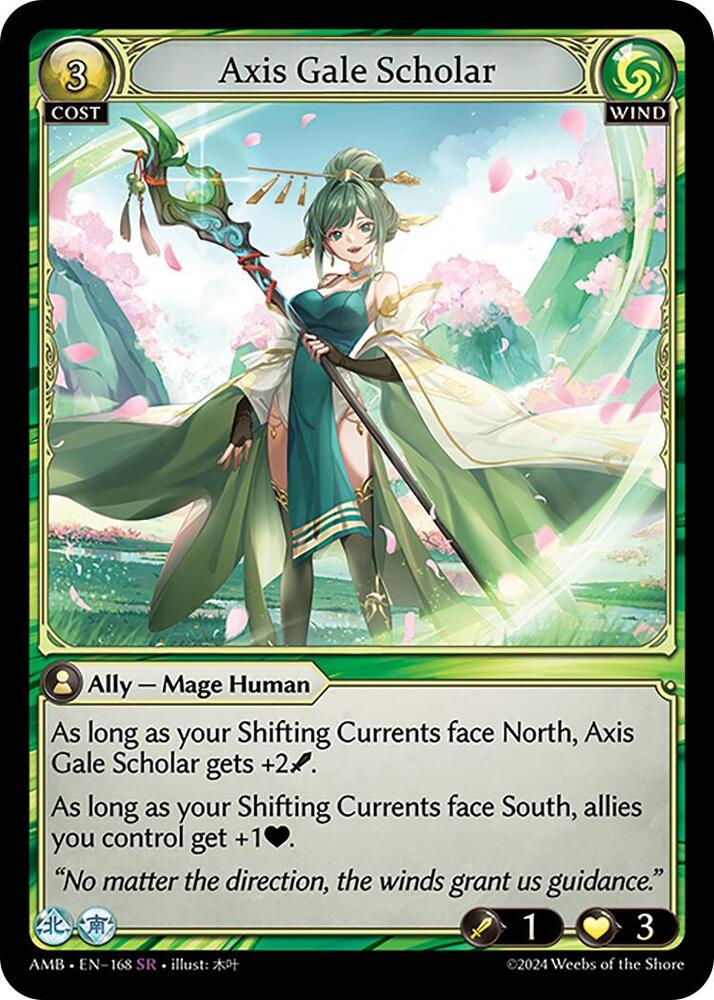 Axis Gale Scholar, Mortal Ambition 168