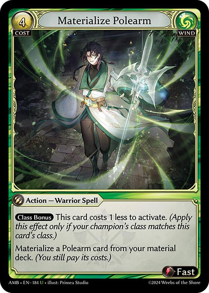 Materialize Polearm, Mortal Ambition 184