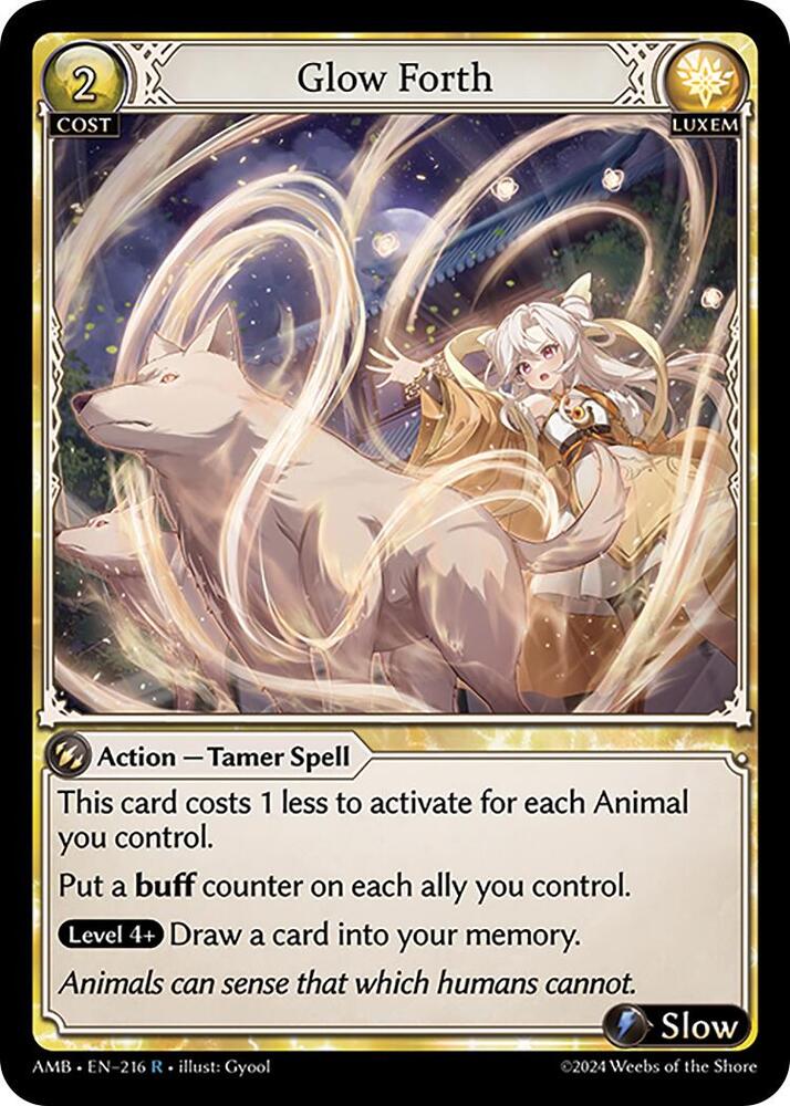 Glow Forth, Mortal Ambition 216