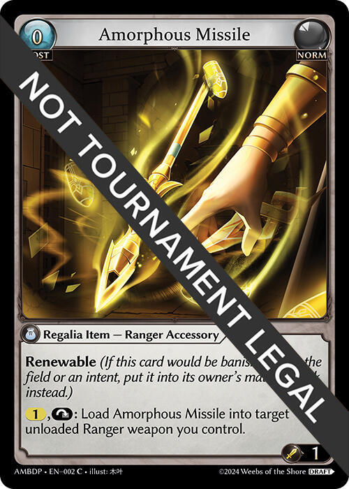 Amorphous Missile, Mortal Ambition Draft Pack 002