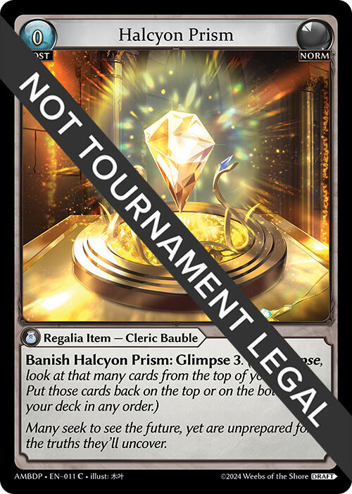Halcyon Prism, Mortal Ambition Draft Pack 011